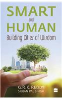 Smart and Human Building Cities of Wisdom