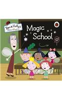 Ben and Holly's Little Kingdom: Magic School