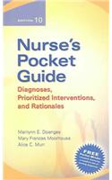 Nurse's Pocket Guide: Diagnoses, Interventions, and Rationales