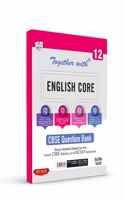 Rachna Sagar CBSE Question Bank Class 12 English Core Book Chapterwise Study Material with New Paper Pattern For Exam 2022-23 (Together With)