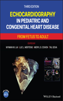 Echocardiography in Pediatric and Congenital Heart Disease