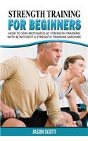 Strength Training for Beginners