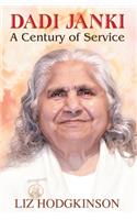 Dadi Janki a Century of Service