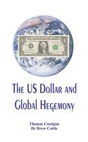 US Dollar and Global Hegemony