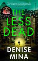 The Less Dead