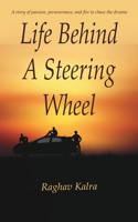 Life Behind A Steering Wheel