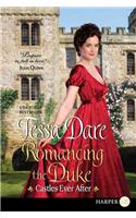 Romancing the Duke