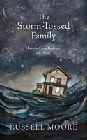 Storm-Tossed Family