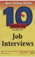 Minute Guide To Job Interviews