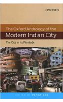 Oxford Anthology of the Modern Indian City