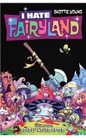 I Hate Fairyland Volume 4: Sadly Never After