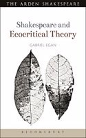 Shakespeare and Ecocritical Theory (Shakespeare and Theory)