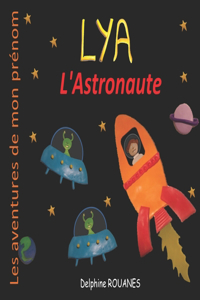 Lya l'Astronaute
