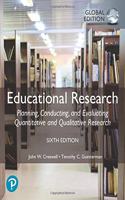 Educational Research: Planning, Conducting, and Evaluating Quantitative and Qualitative Research, Global Edition