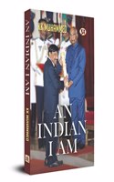 An Indian I am