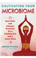Cultivating Your Microbiome