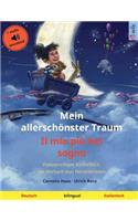 Mein allerschönster Traum - Il mio più bel sogno (Deutsch - Italienisch)