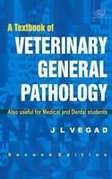 Textbook of Veterinary General Pathology