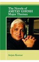 The Novels of Amitav Ghosh Major Themes