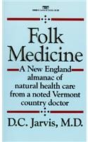 Folk Medicine