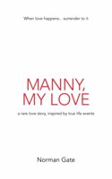Manny, My Love