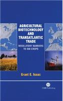 Agricultural Biotechnology and Transatlantic Trade