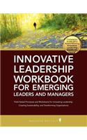 Innovative Leadership Workbook for Emerging Managers and Leaders