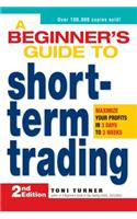 Beginner's Guide to Short-Term Trading