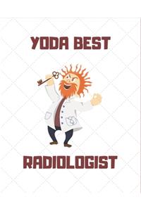 Yoda Best Radiologist - Radiologist gifts