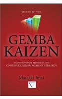 Gemba Kaizen: A Commonsense Approach to a Continuous Improvement Strategy 2/E