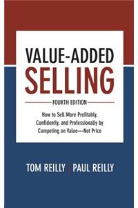 Value-Added Selling, Fourth Edition