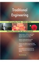 Traditional Engineering A Complete Guide - 2020 Edition