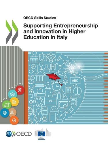Supporting entrepreneurship and innovation in higher education in Italy