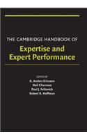 Cambridge Handbook of Expertise and Expert Performance