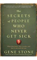 Secrets of People Who Never Get Sick