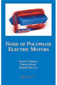 Noise of Polyphase Electric Motors