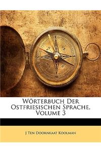 Worterbuch Der Ostfriesischen Sprache, Volume 3