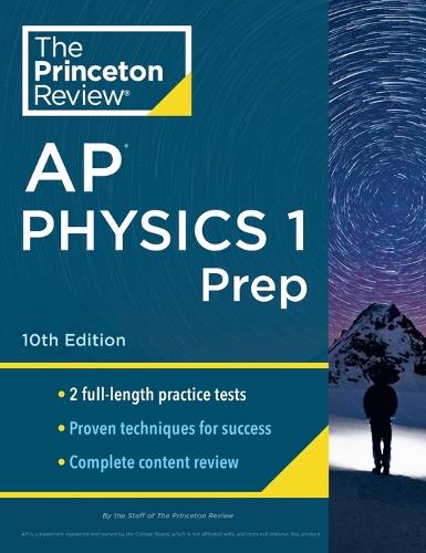 Princeton Review AP Physics 1 Prep, 2024