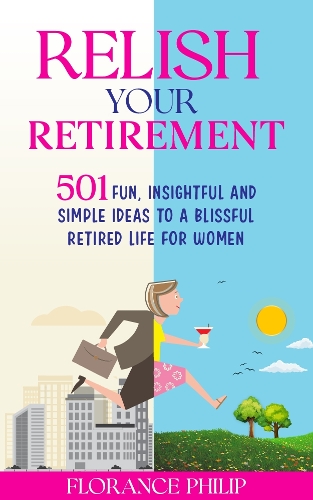Relish Your Retirement