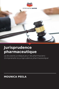 Jurisprudence pharmaceutique