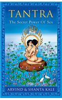 Tantra: The Secret Power Of Sex
