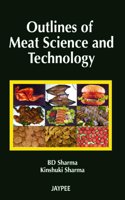 Outlines of Meat Science and Technology,2011