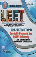 LEET: Lateral Engineering Entrance Test for Lateral Entry to B.Tech. Programmes (2nd Year/3rd Semester) for Diploma Holders (Objective Type) Specially Designed for GGSIP University