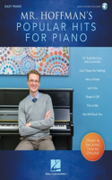 Mr. Hoffman's Popular Hits for Piano: Easy Piano Arrangements of 17 Favorites Book/Online Audio
