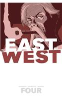East of West Volume 4: Who Wants War?
