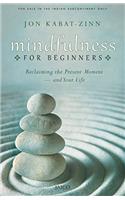 Mindfulness for Beginners