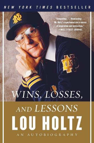 Wins, Losses, and Lessons: An Autobiography(English)
