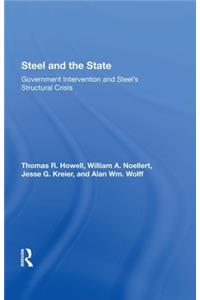 Steel And The State