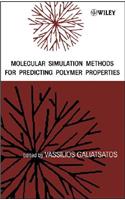 Molecular Simulation Methods for Predicting Polymer Properties