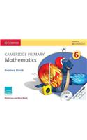 Cambridge Primary Mathematics Stage 6 Games Book